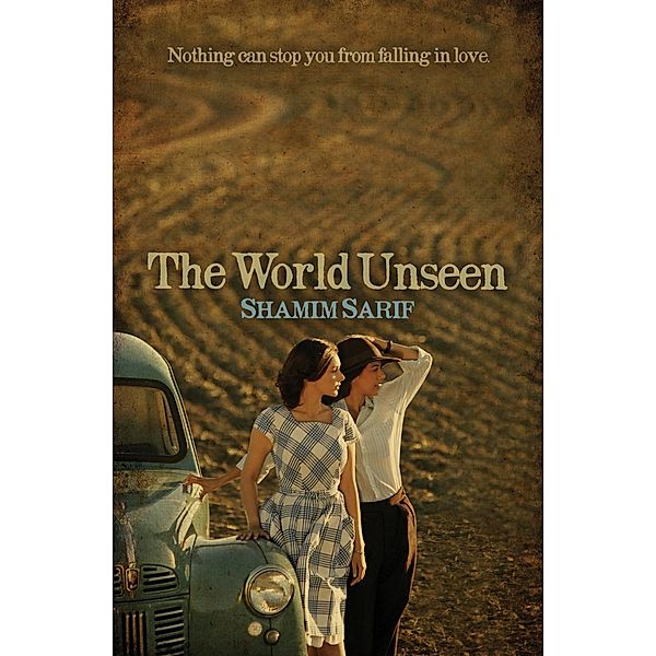 The World Unseen, Shamim Sarif