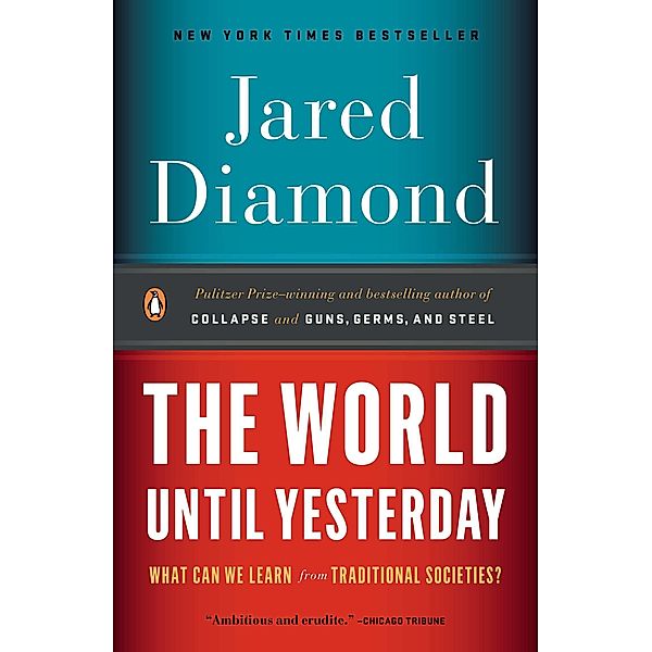 The World Until Yesterday, Jared Diamond