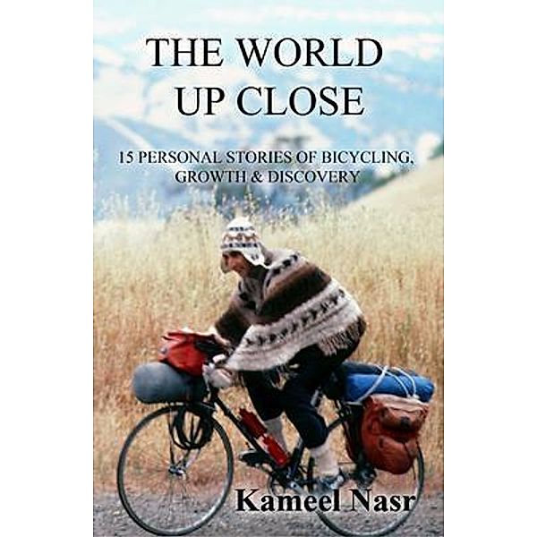 The World Up Close / Curiosity Books, Kameel B. Nasr