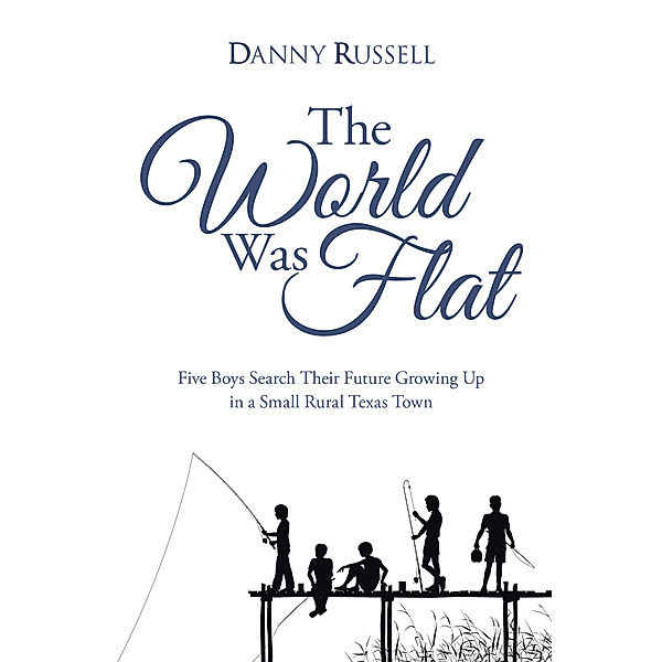 The World Was Flat, Danny Russell