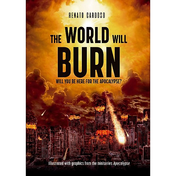 The World Will Burn, Renato Cardoso