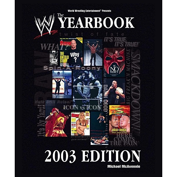 The World Wrestling Entertainment Yearbook 2003 Edition, Michael McAvennie