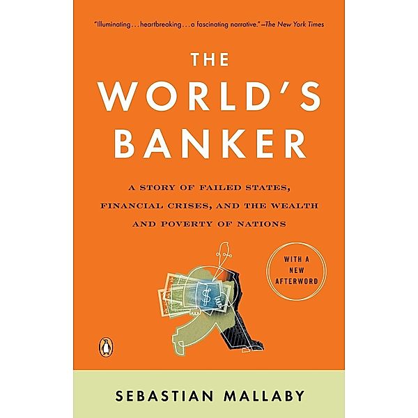 The World's Banker, Sebastian Mallaby