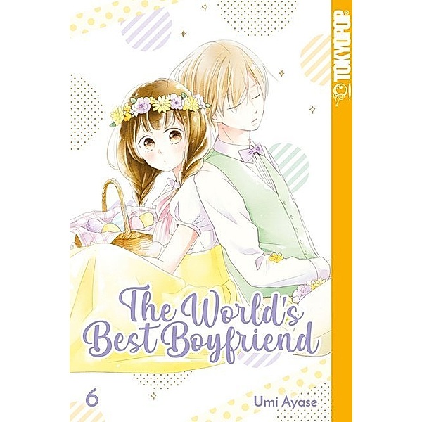 The World's Best Boyfriend.Bd.6, Umi Ayase