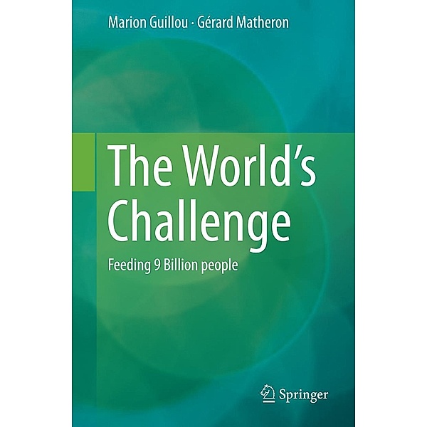 The World's Challenge, Marion Guillou, Gérard Matheron