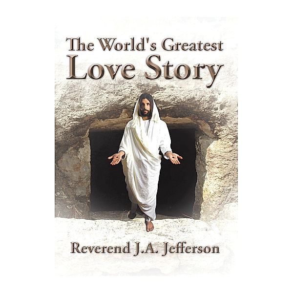The World's Greatest Love Story, Reverend J.A. Jefferson