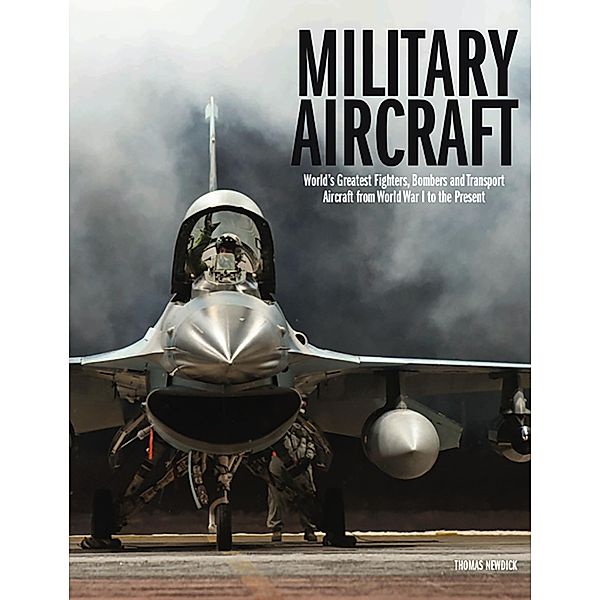 The World's Greatest Military Aircraft / World's Greatest, Thomas Newdick