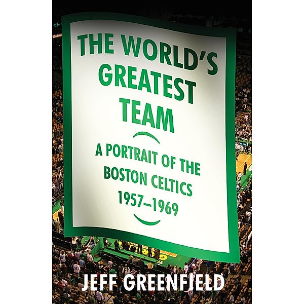 The World's Greatest Team, Jeff Greenfield