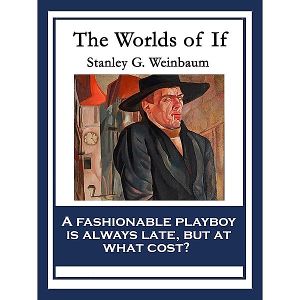 The Worlds of If / Wilder Publications, Stanley G. Weinbaum