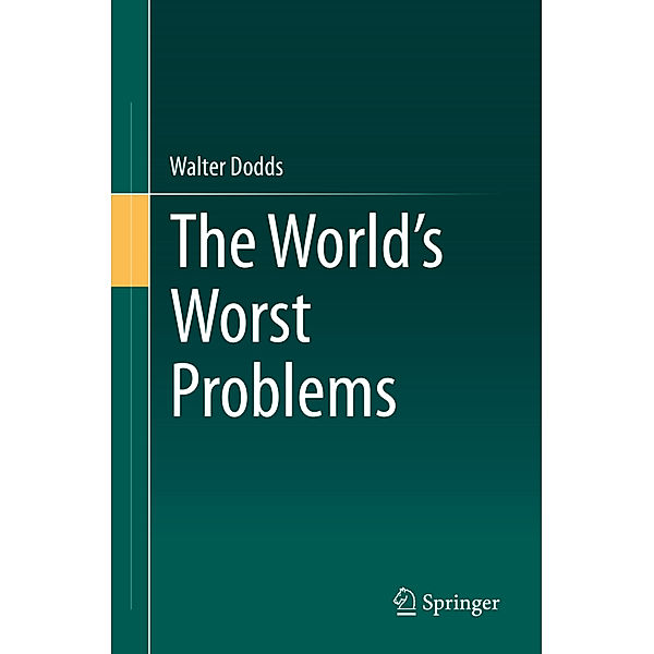 The World's Worst Problems, Walter Dodds