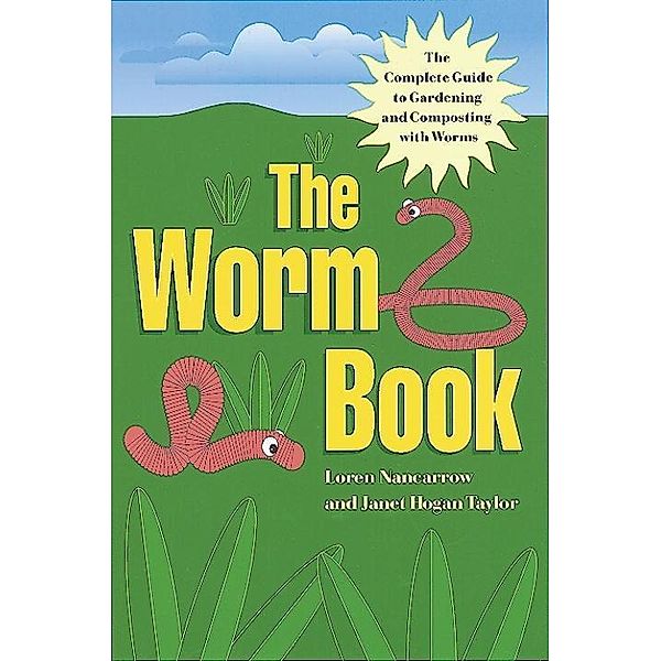 The Worm Book, Loren Nancarrow, Janet Hogan Taylor