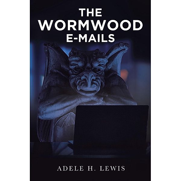 The Wormwood E-mails, Adele H. Lewis