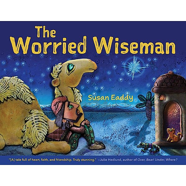The Worried Wiseman, Susan Eaddy