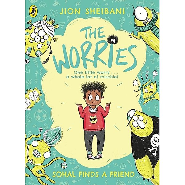 The Worries: Sohal Finds a Friend, Jion Sheibani