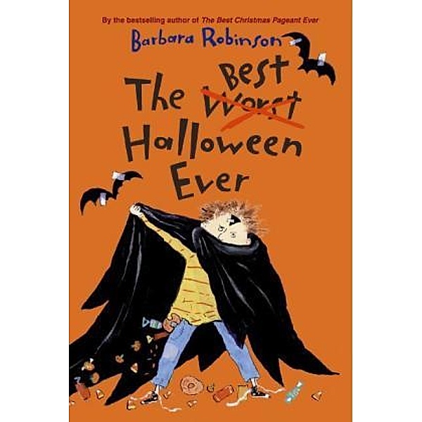 The (Worst) Best Halloween Ever, Barbara Robinson