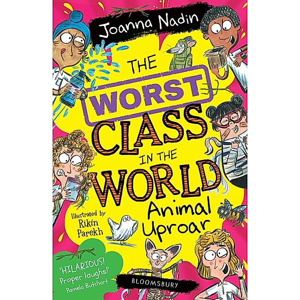The Worst Class in the World Animal Uproar, Joanna Nadin