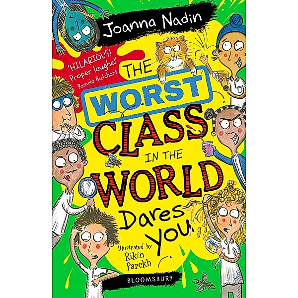 The Worst Class in the World Dares You!, Joanna Nadin