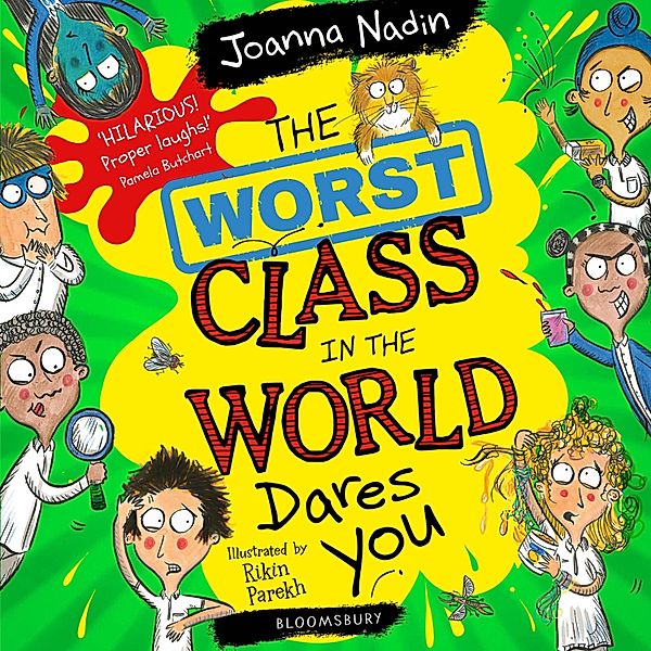 The Worst Class in the World - The Worst Class in the World Dares You!, Joanna Nadin