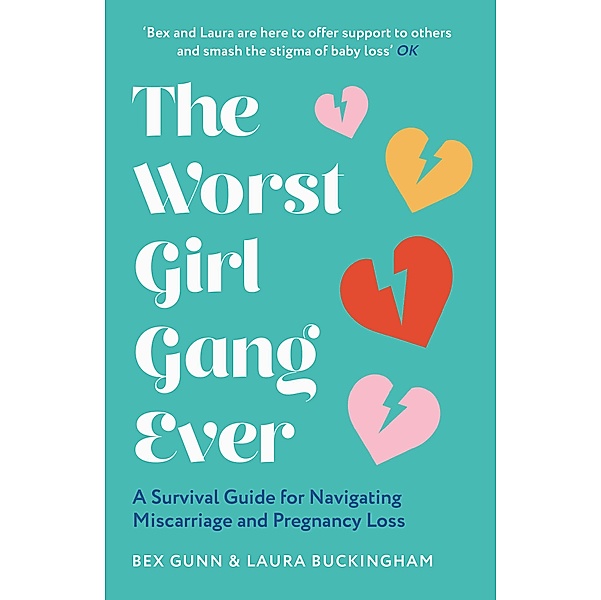 The Worst Girl Gang Ever, Bex Gunn, Laura Buckingham