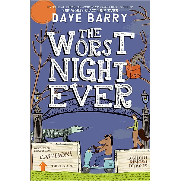 The Worst Night Ever / Class Trip Bd.2, Dave Barry