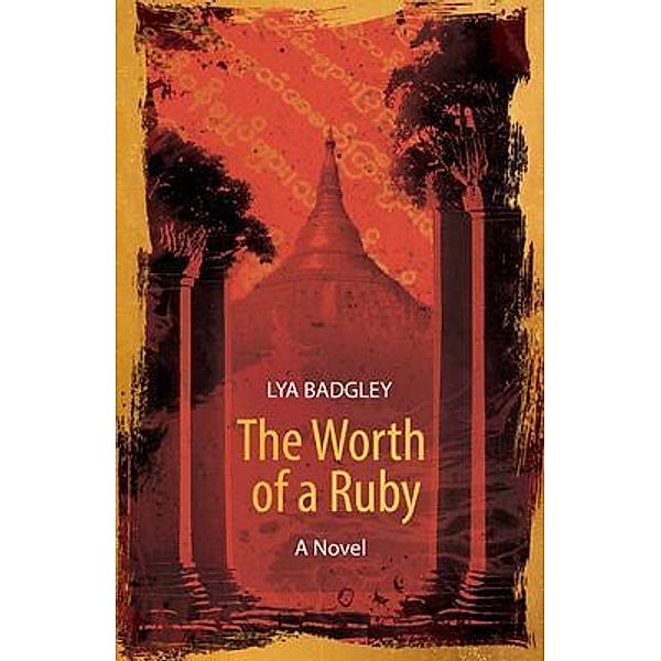The Worth of a Ruby, Lya Badgley