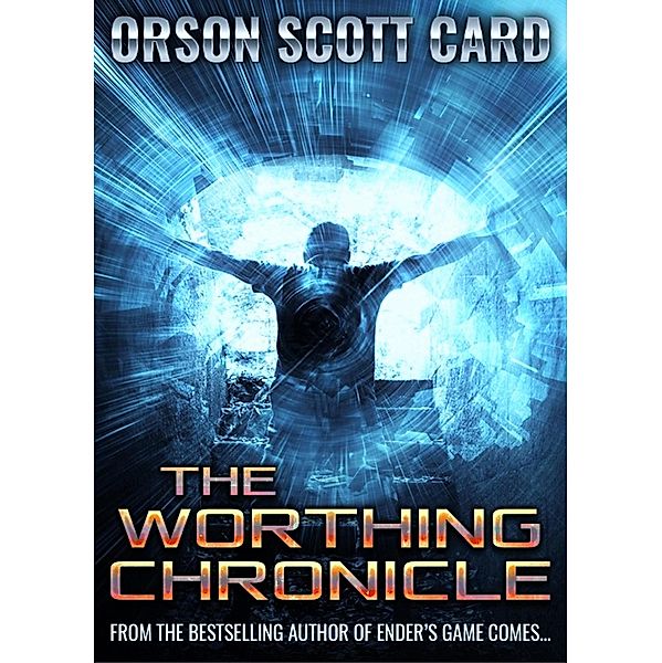 The Worthing Chronicle, Orson Scott Card