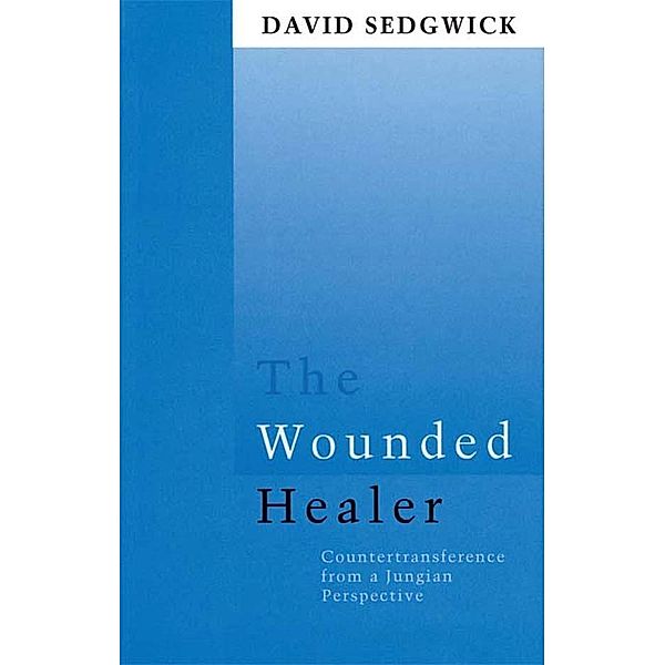 The Wounded Healer, David Sedgwick