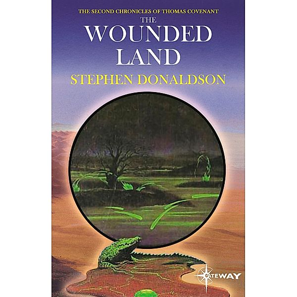 The Wounded Land, Stephen R. Donaldson