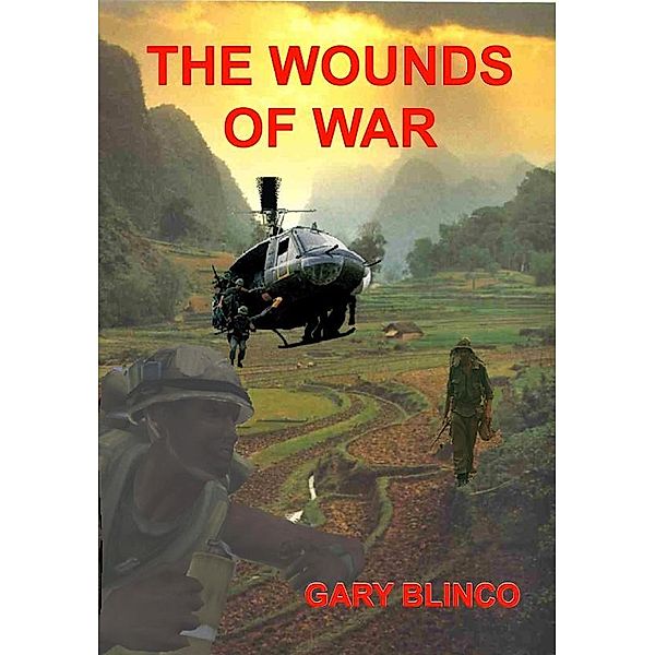 The Wounds of War, Gary Blinco