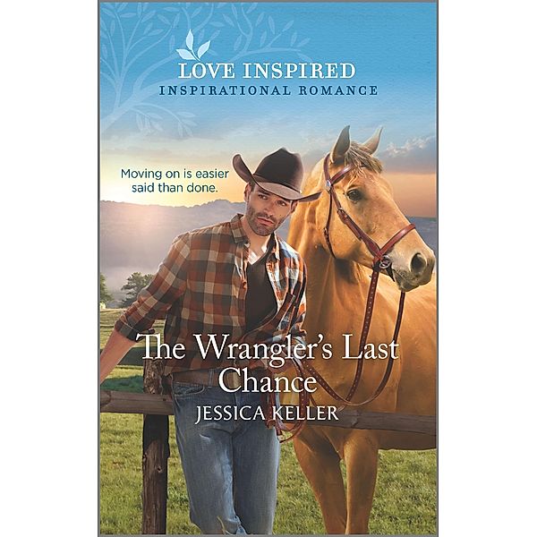 The Wrangler's Last Chance / Red Dog Ranch Bd.3, Jessica Keller