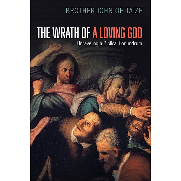 The Wrath of a Loving God, Brother John of Taize