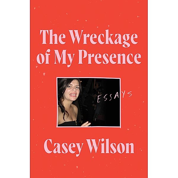 The Wreckage of My Presence, Casey Wilson