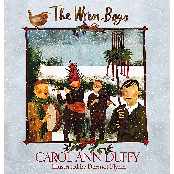 The Wren-Boys, Carol Ann Duffy