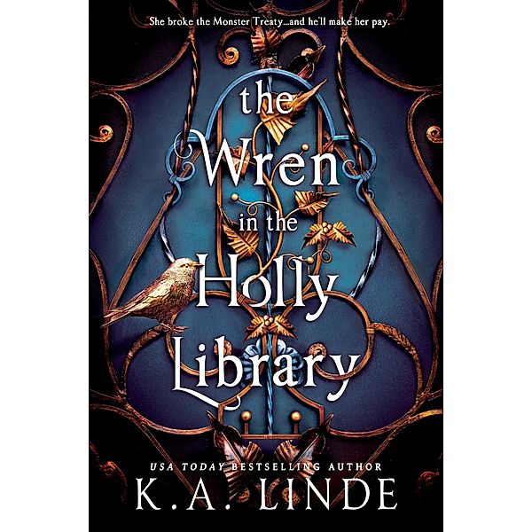 The Wren in the Holly Library / Entangled: Red Tower Books, K. A. Linde