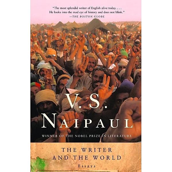 The Writer and the World, V. S. Naipaul