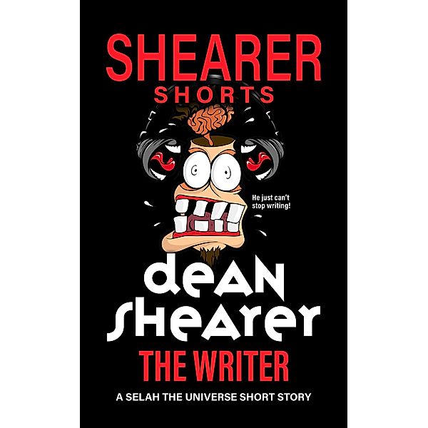 The Writer (Selah the Universe) / Selah the Universe, Dean Shearer