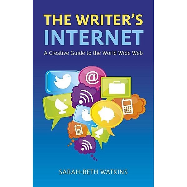 The Writer's Internet, Sarah-Beth Watkins