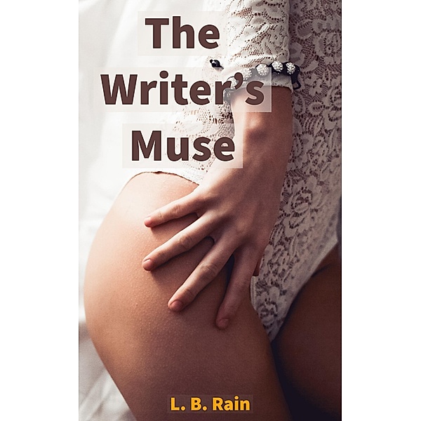 The Writer's Muse (Transgender Romance) / Transgender Romance, L. B. Rain
