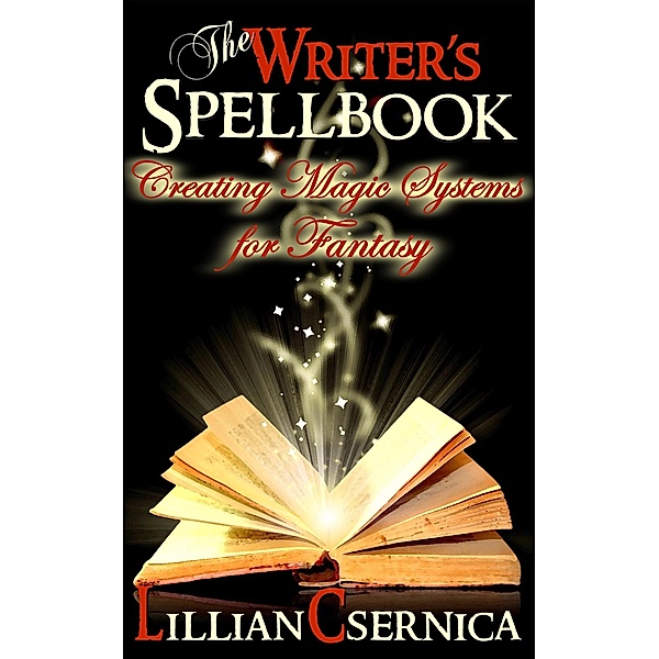 The Writer's Spellbook, Lillian Csernica