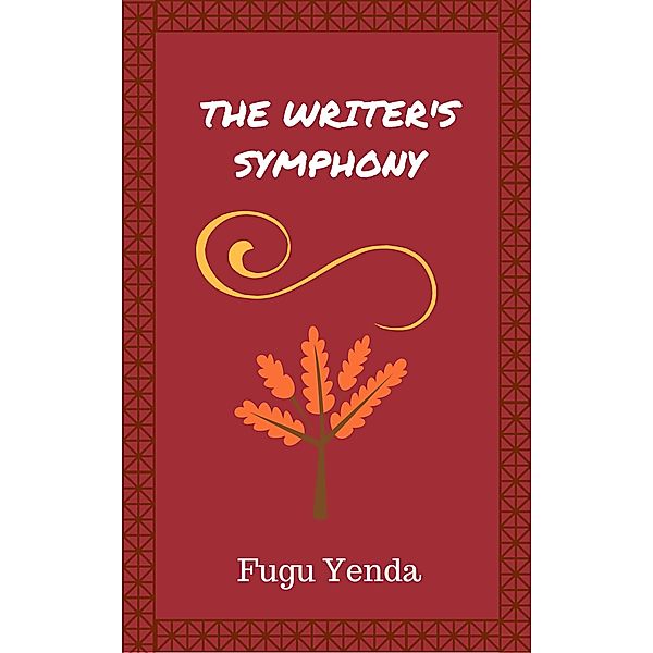 The Writer's Symphony, Fugu Yenda