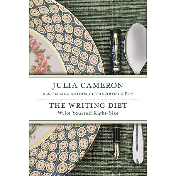 The Writing Diet, Julia Cameron