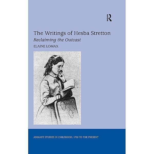The Writings of Hesba Stretton, Elaine Lomax
