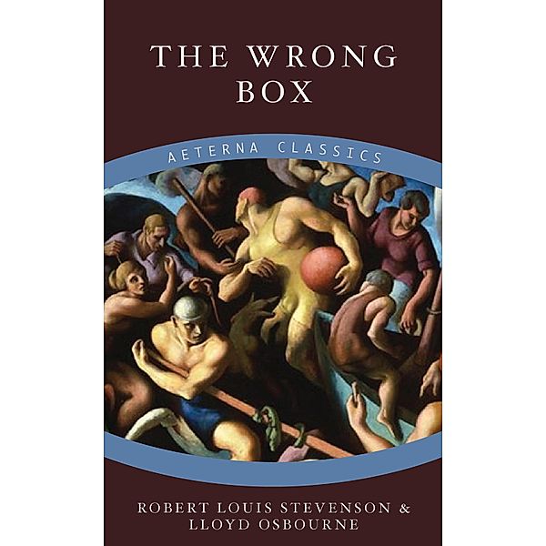 The Wrong Box, Robert Louis Stevenson, Lloyd Osbourne