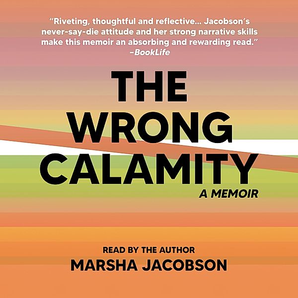 The Wrong Calamity, Marsha Jacobson