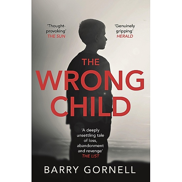 The Wrong Child, Barry Gornell