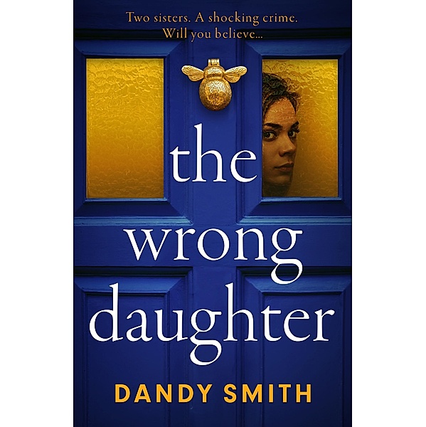 The Wrong Daughter, Dandy Smith