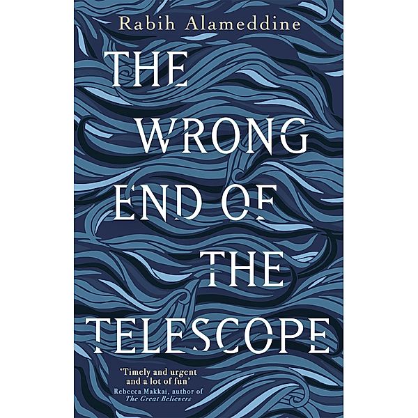 The Wrong End of the Telescope, Rabih Alameddine