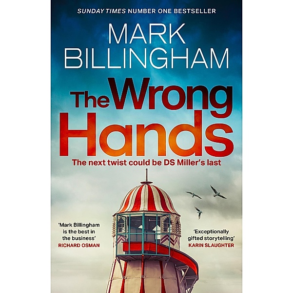 The Wrong Hands, Mark Billingham