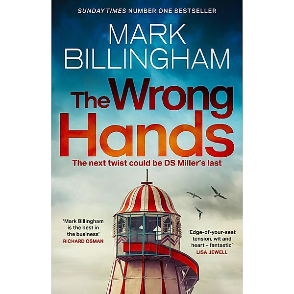 The Wrong Hands / Detective Miller, Mark Billingham