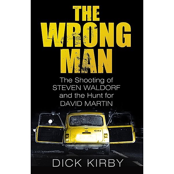 The Wrong Man, Dick Kirby